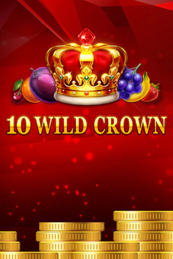 Демо версия 10 Wild Crown от Fazi | Казино Чемпион Слотс 