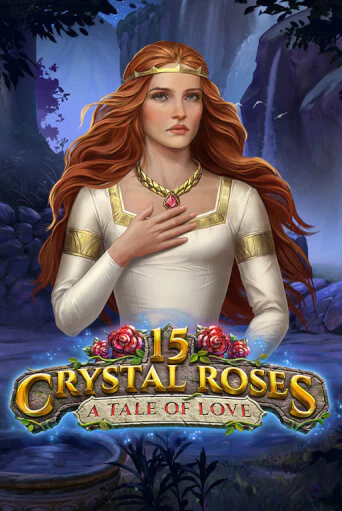 Демо версия 15 Crystal Roses: A Tale of Love от Play'n GO | Казино Чемпион Слотс 