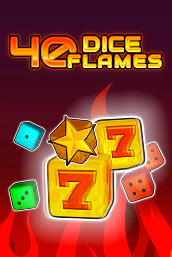 Демо версия 40 Dice Flames   от Fazi | Казино Чемпион Слотс 