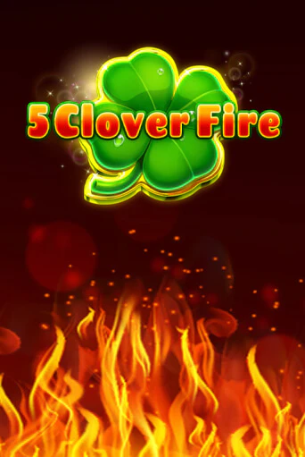 Демо версия 5 Clover Fire от Fazi | Казино Чемпион Слотс 