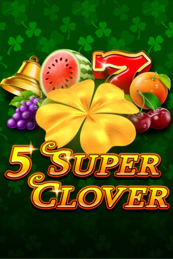 Демо версия 5 Super Clover от Novomatic | Казино Чемпион Слотс 