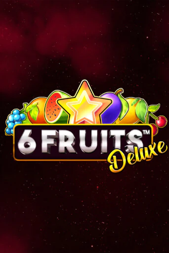 Демо версия 6 Fruits Deluxe от Synot Games | Казино Чемпион Слотс 