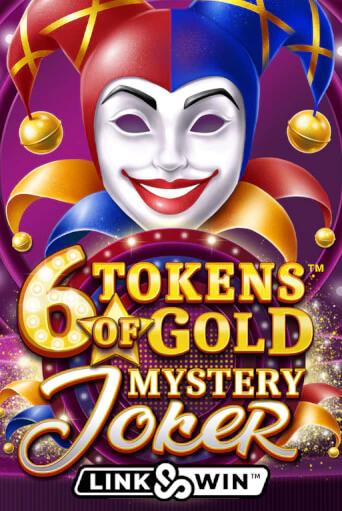 Демо версия 6 Tokens of Gold: Mystery Joker Link&Win™ от Games Global | Казино Чемпион Слотс 