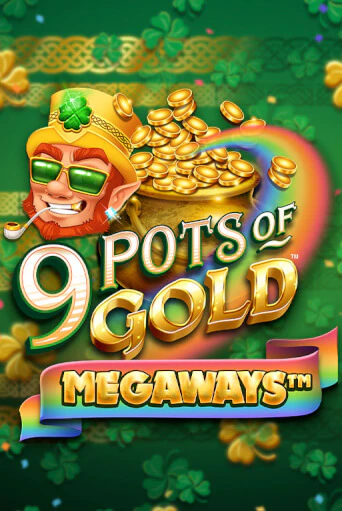 Демо версия 9 Pots of Gold Megaways VF от Microgaming | Казино Чемпион Слотс 