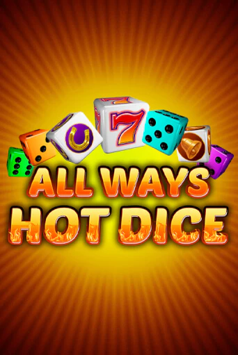 Демо версия All Ways Hot Dice от Amatic | Казино Чемпион Слотс 