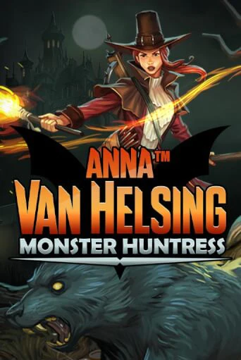 Демо версия Anna Van Helsing - Monster Huntress от Games Global | Казино Чемпион Слотс 