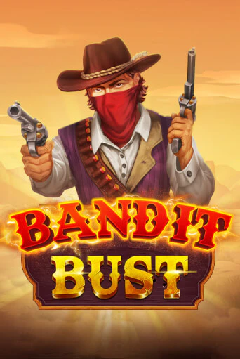 Демо версия Bandit Bust от Evoplay | Казино Чемпион Слотс 