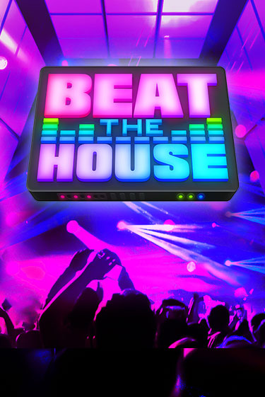 Демо версия Beat The House от High 5 | Казино Чемпион Слотс 