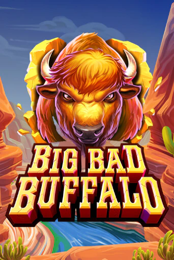 Демо версия Big Bad Buffalo от High 5 | Казино Чемпион Слотс 