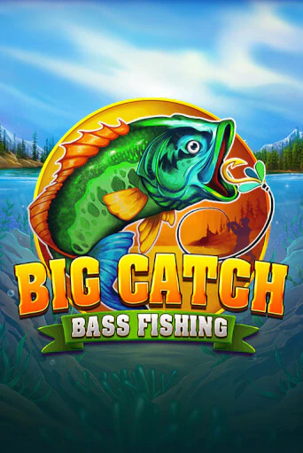 Демо версия Big Catch Bass Fishing от Blueprint Gaming | Казино Чемпион Слотс 