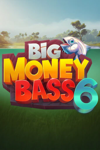 Демо версия Big Money Bass 6 от Raw Gaming | Казино Чемпион Слотс 