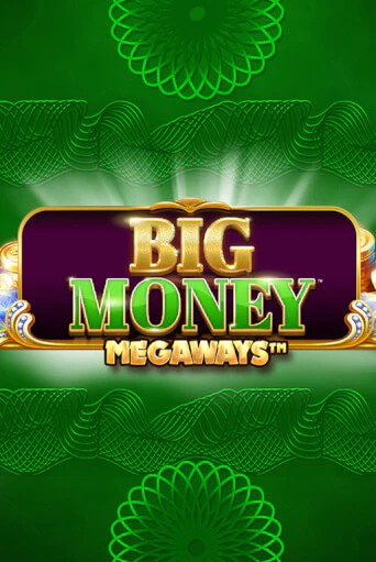 Демо версия Big Money Megaways от Blueprint Gaming | Казино Чемпион Слотс 