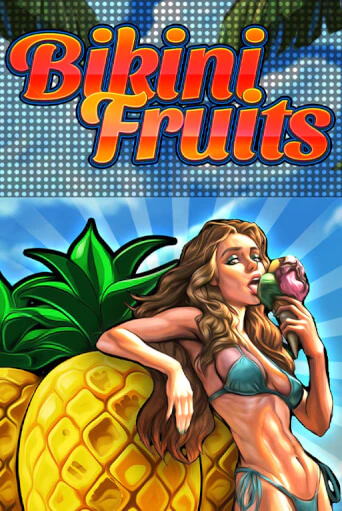 Демо версия Bikini Fruits от Fazi | Казино Чемпион Слотс 