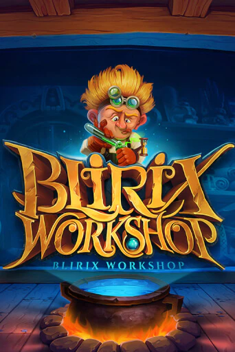 Демо версия Blirix's Workshop от Iron Dog Studio | Казино Чемпион Слотс 