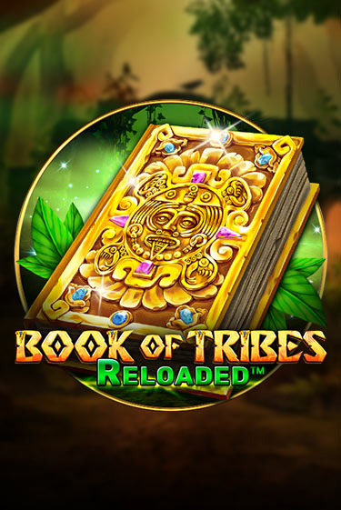 Демо версия Book Of Tribes Reloaded от Spinomenal | Казино Чемпион Слотс 