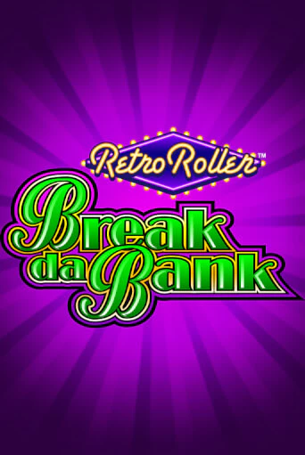 Демо версия Break da Bank Retro Roller™ от Games Global | Казино Чемпион Слотс 