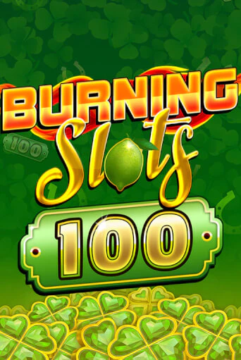 Демо версия Burning Slots 100 от BF Games | Казино Чемпион Слотс 