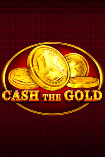 Демо версия Cash The Gold от 1spin4win | Казино Чемпион Слотс 