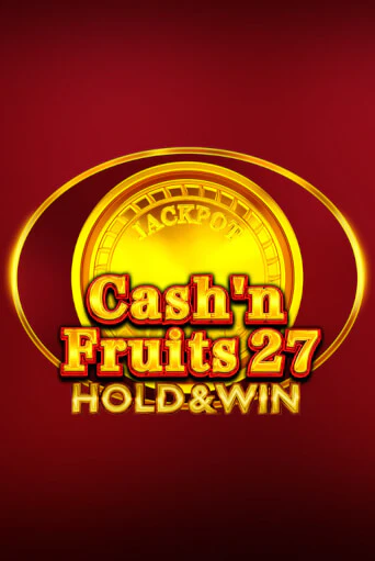 Демо версия Cash'n Fruits 27 Hold And Win от 1spin4win | Казино Чемпион Слотс 