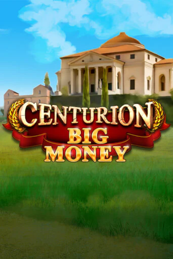 Демо версия Centurion Big Money от Games Global | Казино Чемпион Слотс 