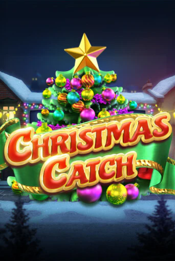 Демо версия Christmas Catch от Big Time Gaming | Казино Чемпион Слотс 