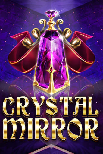 Демо версия Crystal Mirror от Red Tiger | Казино Чемпион Слотс 