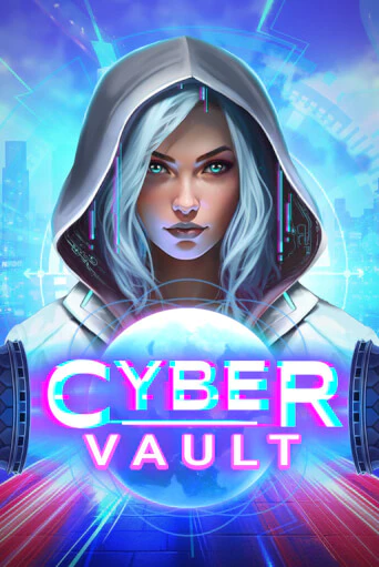 Демо версия Cyber Vault от Relax Gaming | Казино Чемпион Слотс 