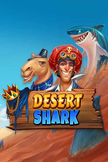 Демо версия Desert Shark от Relax Gaming | Казино Чемпион Слотс 