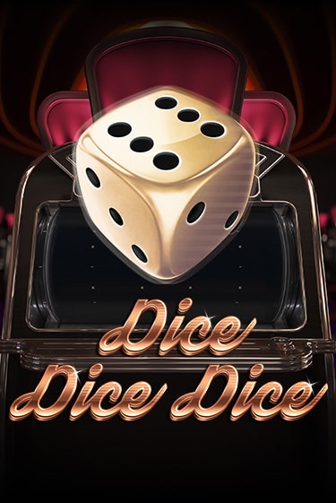 Демо версия Dice Dice Dice от Red Tiger | Казино Чемпион Слотс 