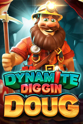 Демо версия Dynamite Diggin Doug от Pragmatic Play | Казино Чемпион Слотс 