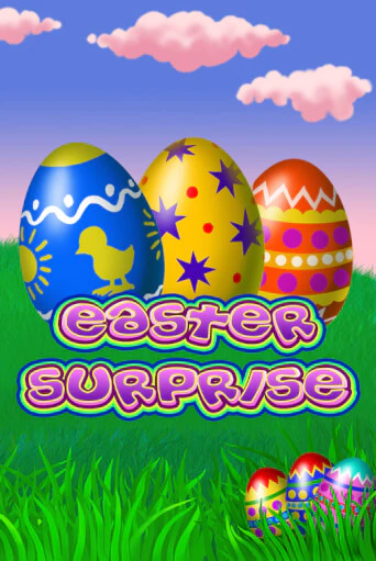 Демо версия Easter Surprise от Playtech | Казино Чемпион Слотс 