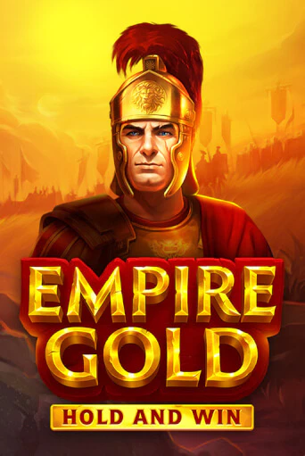 Демо версия Empire Gold: Hold and Win от Playson | Казино Чемпион Слотс 