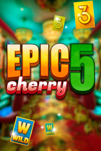 Демо версия Epic Cherry 5 от Triple Cherry | Казино Чемпион Слотс 