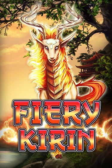 Демо версия Fiery Kirin от Games Global | Казино Чемпион Слотс 