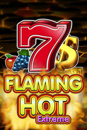 Демо версия Flaming Hot Extreme от Amusnet Interactive | Казино Чемпион Слотс 