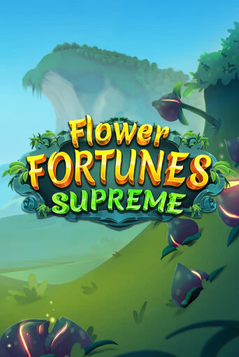 Демо версия Flower Fortunes Supreme от Relax Gaming | Казино Чемпион Слотс 