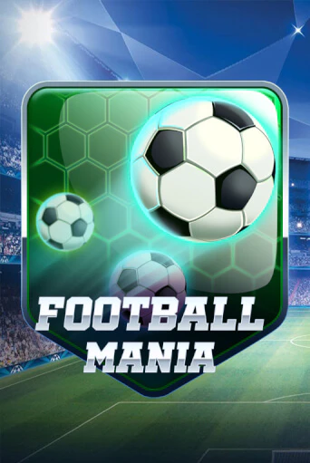 Демо версия Football Mania от KA Gaming | Казино Чемпион Слотс 