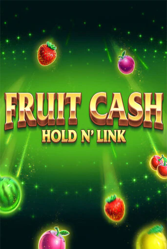 Демо версия Fruit Cash Hold n’ Link от NetGame | Казино Чемпион Слотс 