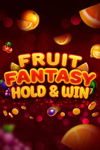 Демо версия Fruit Fantasy Hold&Win от Slotopia | Казино Чемпион Слотс 