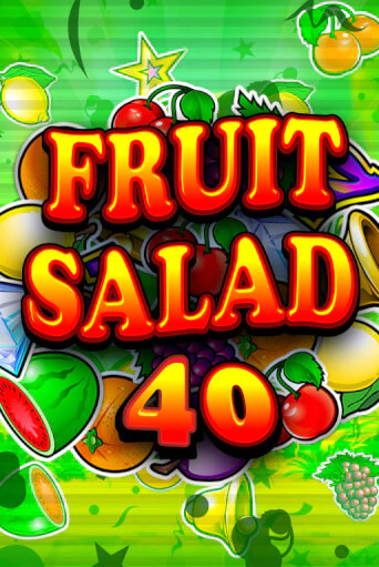 Демо версия Fruit Salad 40 от Games Global | Казино Чемпион Слотс 