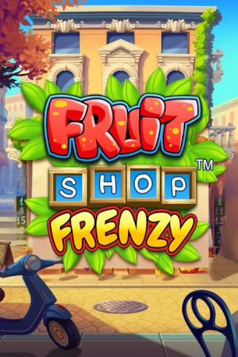 Демо версия Fruit Shop Frenzy от NetEnt Deluxe | Казино Чемпион Слотс 