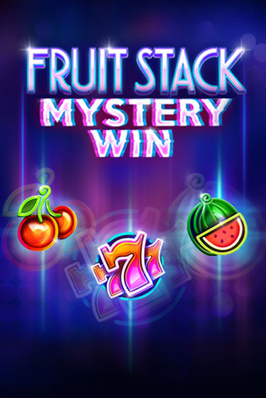 Демо версия Fruit Stack Mystery Win от Red Tiger | Казино Чемпион Слотс 