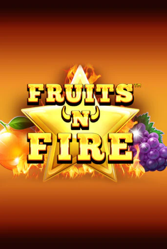 Демо версия Fruits'n'Fire от Synot Games | Казино Чемпион Слотс 