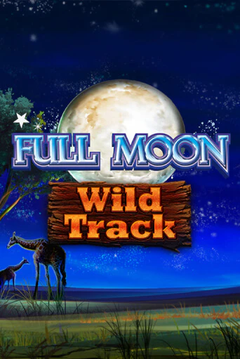 Демо версия Full Moon: Wild Track от Playtech | Казино Чемпион Слотс 