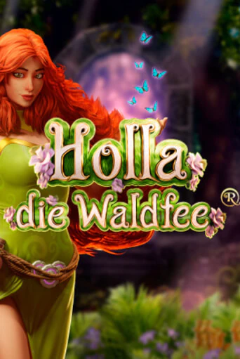 Демо версия Holla die Waldfee от Hölle Games | Казино Чемпион Слотс 