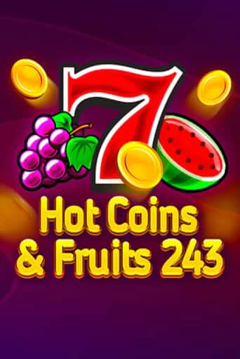 Демо версия Hot Coins & Fruits 243 от 1spin4win | Казино Чемпион Слотс 