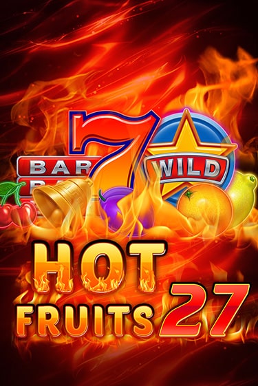 Демо версия Hot Fruits 27 от Amatic | Казино Чемпион Слотс 