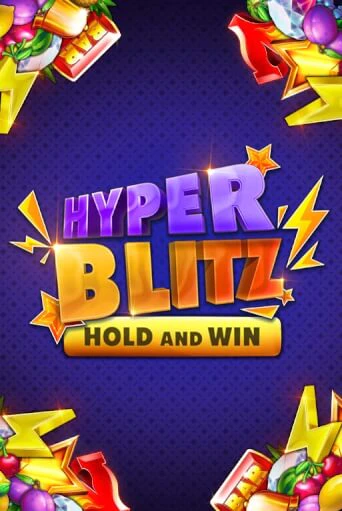 Демо версия Hyper Blitz Hold and Win от Kalamba | Казино Чемпион Слотс 