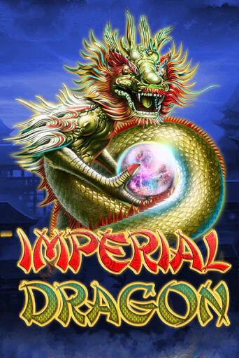 Демо версия Imperial Dragon от Blueprint Gaming | Казино Чемпион Слотс 