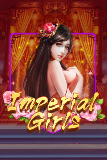 Демо версия Imperial Girls от KA Gaming | Казино Чемпион Слотс 